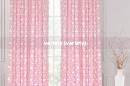 variety (variety)